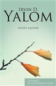 Istoty ulo... - Irvin D. Yalom -  Polish Bookstore 