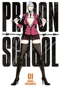 Zobacz : Prison Sch... - Akira Hiramoto