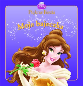 Picture of Moja bajeczka Piękna i Bestia