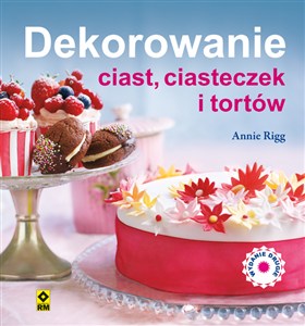 Obrazek Dekorowanie ciast ciasteczek i tortów