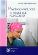 Zobacz : Psychoonko... - Krystyna Walden-Gałuszko