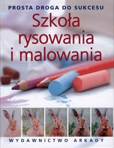 Picture of Szkoła rysowania i malowania Prosta droga do sukcesu