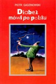 DIABEŁ MÓW... - PIOTR GADZINOWSKI -  books in polish 