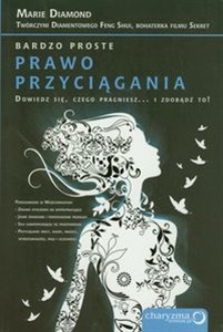 Obrazek Bardzo proste prawo przyciągania Dowiedz się, czego pragniesz... I zdobądź to