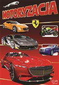 Zobacz : Motoryzacj... - Opracowanie Zbiorowe