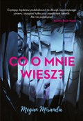 Co o mnie ... - Megan Miranda -  Polish Bookstore 