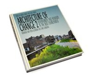 Picture of Architecture of Change 2 Sustainability and Humanity in the Built Environment