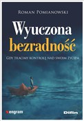 Wyuczona b... - Roman Pomianowski -  foreign books in polish 