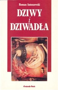 Obrazek Dziwy i dziwadła