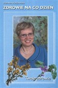 Książka : Zdrowie na... - Stefania Korżawska