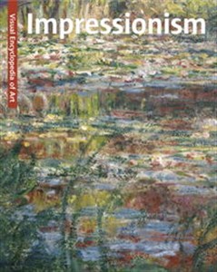 Obrazek Impressionism Visual Encyclopedia of Arts