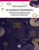 Ku geograf... - Anna Grzegorczyk -  books in polish 