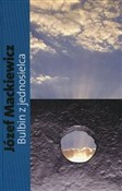 Bulbin z j... - Józef Mackiewicz -  Książka z wysyłką do UK