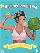 Książka : #niedopodr... - Monika Goździalska
