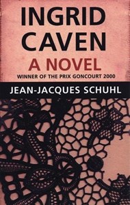 Picture of Ingrid Caven: A Novel