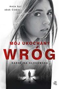 Mój ukocha... - Głogowska Karolina -  Polish Bookstore 