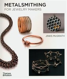 Obrazek Metalsmithing for Jewelry Makers