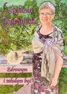 Obrazek Zdrowym i młodym być