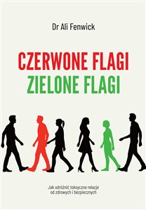 Obrazek Czerwone flagi, zielone flagi