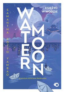 Obrazek Water Moon Księżyc w wodzie