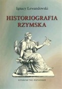 Historiogr... - Ignacy Lewandowski -  books from Poland