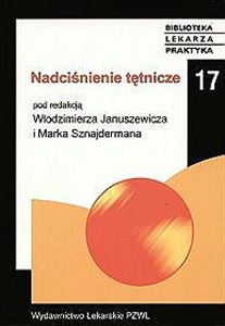 Obrazek Nadciśnienie tętnicze Patogeneza, diagnostyka, leczenie