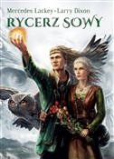 Zobacz : Trylogia s... - Mercedes Lackey, Larry Dixon