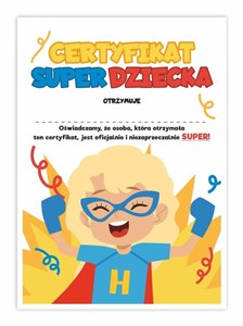 Obrazek Certyfikat A4 Super Dziecka - Dziewycznka 10szt