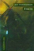 Finch - Jeff VanderMeer -  foreign books in polish 