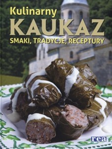 Obrazek Kulinarny Kaukaz smaki tradycje receptury