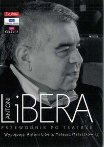Obrazek Antoni libera przewodnik po teatrze + CD
