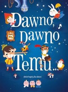 Picture of Dawno dawno temu Zbiór bajek