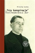Książka : Trzy konsp... - Mirosław Surdej