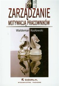 Obrazek Zarządzanie motywacją pracowników
