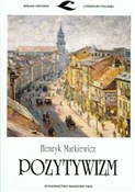 Pozytywizm... - Henryk Markiewicz - Ksiegarnia w UK