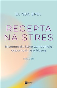 Obrazek Recepta na stres Mikronawyki, które wzmacniają odporność psychiczną
