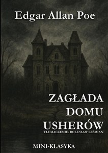 Obrazek Zagłada domu Usherów