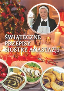 Obrazek Świąteczne przepisy Siostry Anastazji
