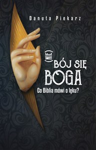 Obrazek Nie bój się Boga Co Biblia mówi o lęku