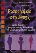 Pożegnaj s... - Raymond Francis, Michelle King -  foreign books in polish 