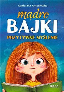 Obrazek Mądre bajki pozytywne myślenie