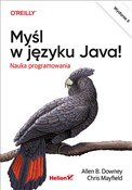 Myśl w jęz... - B. Downey Allen, Mayfield Chris -  Książka z wysyłką do UK