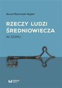 Zobacz : Rzeczy lud... - Anna Marciniak-Kajzer