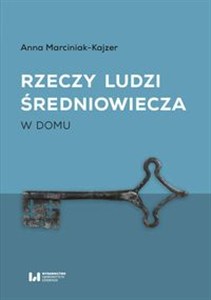 Obrazek Rzeczy ludzi średniowiecza W domu