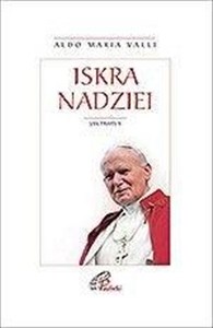 Obrazek Iskra nadziei Jan Paweł II