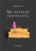 Nie dotyka... - Katarzyna Pyrz -  Polish Bookstore 
