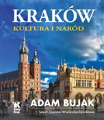 Książka : Kraków. Ku... - Adam Bujak, Joanna Wieliczka-Szarkowa