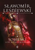 Książka : Sobieski. ... - Sławomir Leśniewski