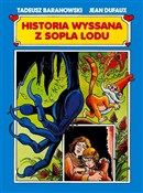 Historia w... - Tadeusz Baranowski, Jean Dufaux -  foreign books in polish 