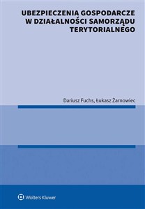 Obrazek Ubezpieczenia gospodarcze w działalności samorządu terytorialnego